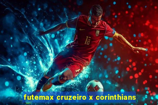 futemax cruzeiro x corinthians